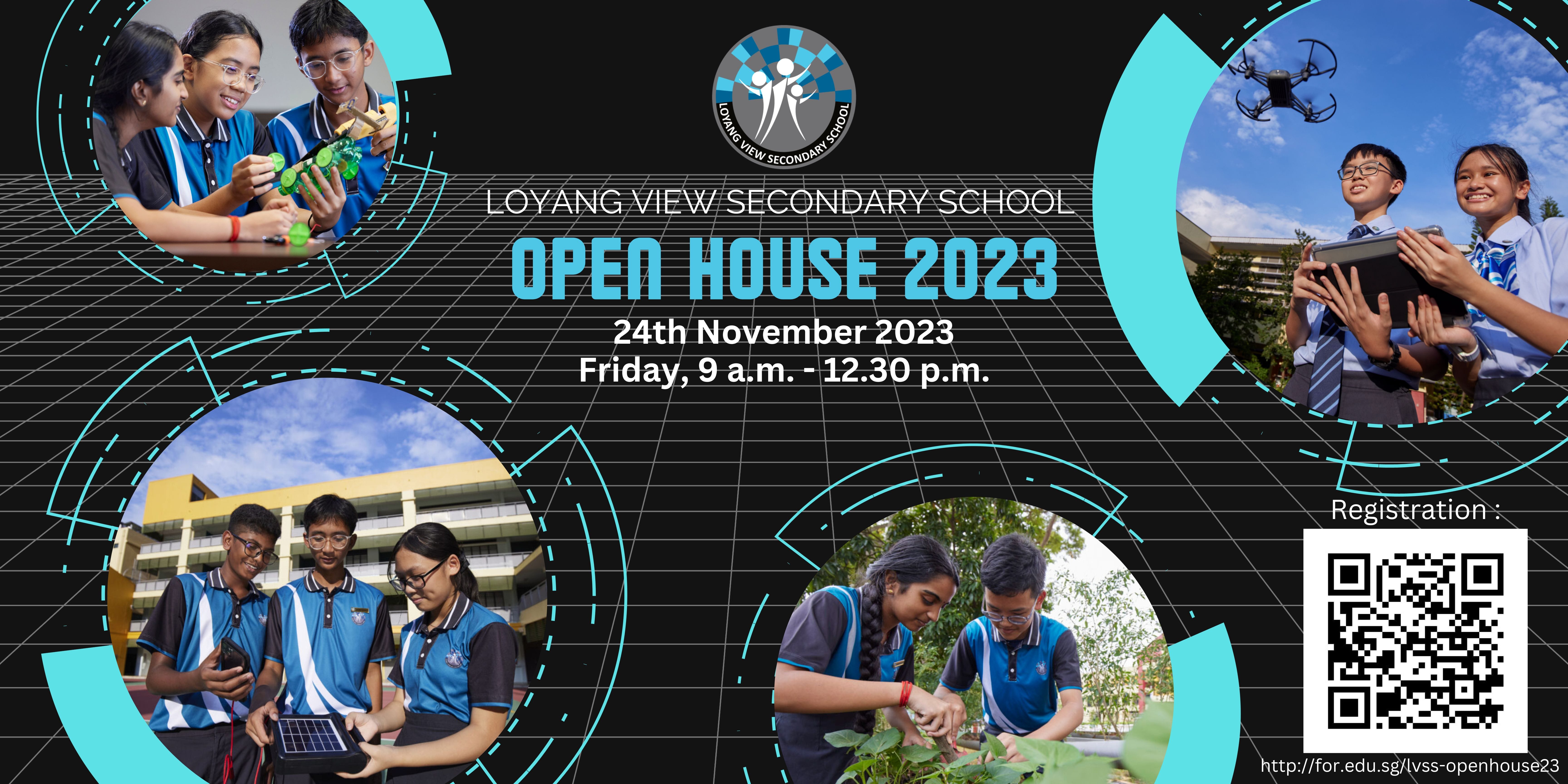 Loyang View Secondary School Open House 2023 flyer, Friday 24 November, 9am to 12:30pm, with student photos and QR code.